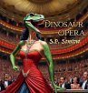 Dinosaur Opera - Bild 1