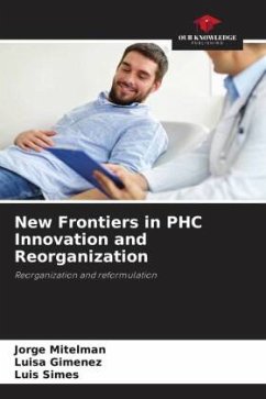 New Frontiers in PHC Innovation and Reorganization - Mitelman, Jorge;Giménez, Luisa;Simes, Luis