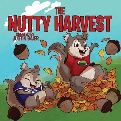 The Nutty Harvest - Baier, Justin