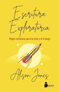 Escritura Exploratoria - Jones, Alison