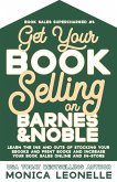Get Your Book Selling on Barnes and Noble (Book Sales Supercharged, #6) (eBook, ePUB)