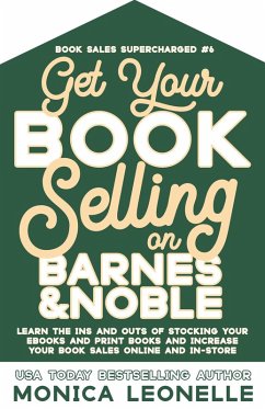 Cover Get Your Book Selling on Barnes and Noble (Book Sales Supercharged, #6) (eBook, ePUB)