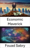 Economic Maverick (eBook, ePUB)