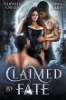 Claimed By Fate - Bild 1
