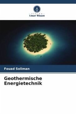 Geothermische Energietechnik - Soliman, Fouad