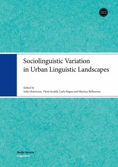 Sociolinguistic Variation in Urban Linguistic Landscapes - Henricson, Sofie; Syrjälä, Väinö; Bagna, Carla; Bellinzona, Martina