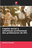 Capital social e satisfação profissional dos professores de EFL