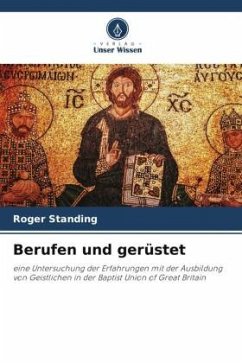 Berufen und gerüstet - Standing, Roger