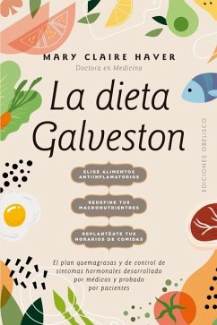 Dieta Galveston, La - Haver, Mary Claire