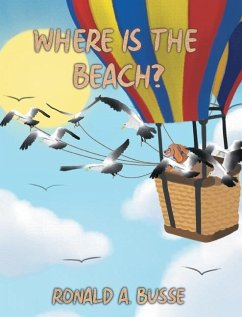 Where Is The Beach? - Busse, Ronald A