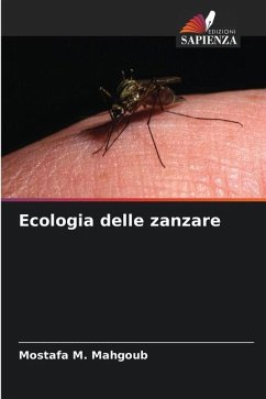 Ecologia delle zanzare - M. Mahgoub, Mostafa