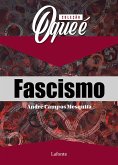 Coleção: O Que É - Fascismo (eBook, ePUB) Coleção: O Que É - Fascismo (eBook, ePUB)
