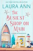 The Busiest Shop on Main (Shops on Main, #1) (eBook, ePUB)