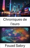 Chroniques de l'euro (eBook, ePUB)