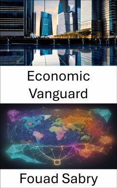 Economic Vanguard (eBook, ePUB) - Sabry, Fouad