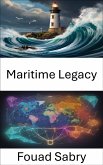 Maritime Legacy (eBook, ePUB)