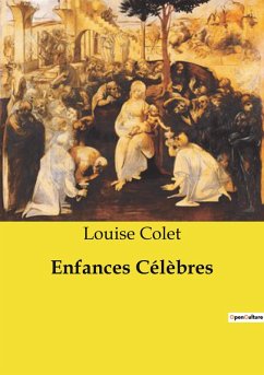 Enfances Célèbres - Colet, Louise