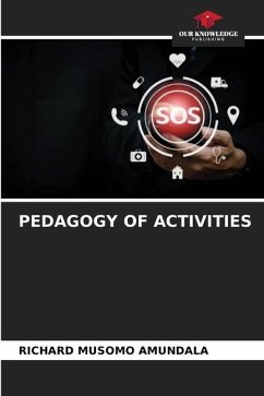 PEDAGOGY OF ACTIVITIES - AMUNDALA, RICHARD MUSOMO