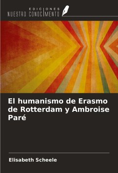 Cover El humanismo de Erasmo de Rotterdam y Ambroise Paré
