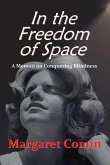 In the Freedom of Space