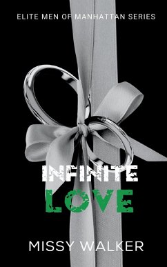 Infinite Love Novella - Walker, Missy