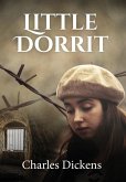 Little Dorrit (ANNOTATED) Little Dorrit (ANNOTATED)