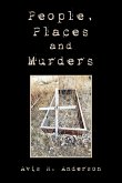 People, Places and Murders