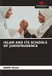 ISLAM AND ITS SCHOOLS OF JURISPRUDENCE - Bild 1