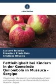 Fettleibigkeit bei Kindern in der Gemeinde Quilombola in Mussuca - Sergipe