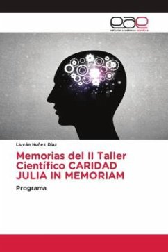 Memorias del II Taller Científico CARIDAD JULIA IN MEMORIAM - Nuñez Díaz, Liuván