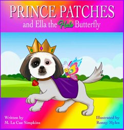 PRINCE PATCHES and Ella the Halo Butterfly - Simpkins, Mary La Cue