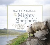 Sixty-Six Books of the Mighty Shepherd