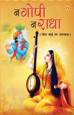 Na Gopi, Na Radha (न गोपी, न राधा) - Bhatnagar, Rajendra Mohan