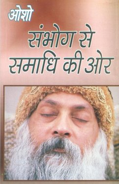 Sambhog Se Samadhi Ki Aur (संभोग से समाधि की ओर) - Osho