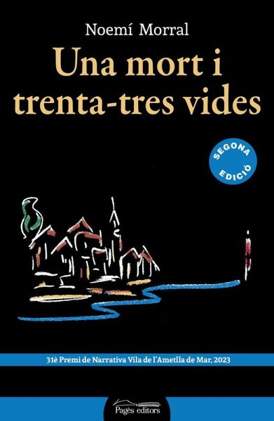 Una mort i trenta-tres vides Una mort i trenta-tres vides