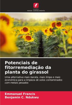 Cover Potenciais de fitorremediação da planta do girassol