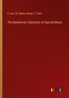 The Beethoven Collection of Sacred Music