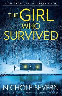 The Girl Who Survived - Severn, Nichole
