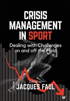 Crisis Management in Sport - Faul, Jacques