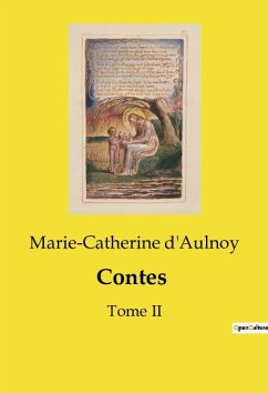 Contes - D'Aulnoy, Marie-Catherine