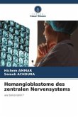Hemangioblastome des zentralen Nervensystems