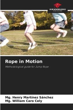 Rope in Motion - Martínez Sánchez, Mg. Henry;Caro Cely, Mg. William