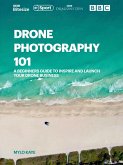 Drone Photography 101 (eBook, ePUB)