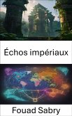 Échos impériaux (eBook, ePUB)