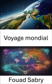 Voyage mondial (eBook, ePUB)