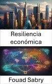 Resiliencia económica (eBook, ePUB)