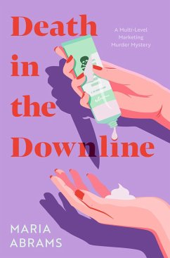 Death in the Downline - Abrams, Maria