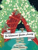 The Whimsical Garden Journey