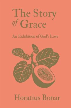 The Story of Grace - Bonar, Horatius