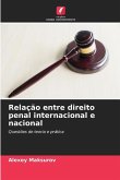 Relação entre direito penal internacional e nacional